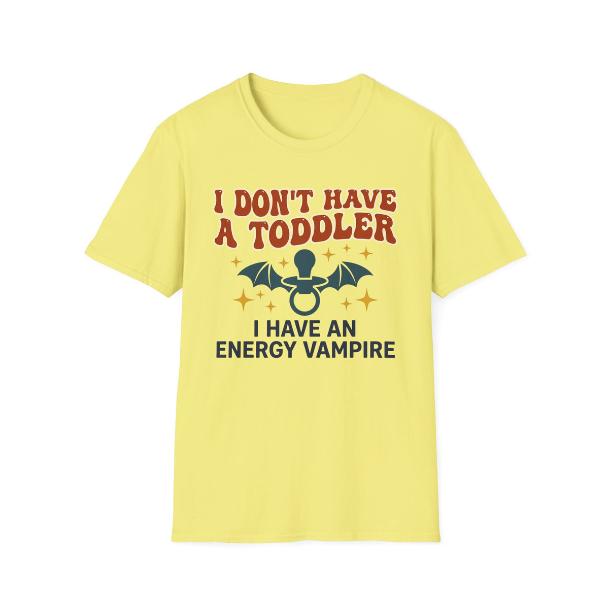 Toddler Is An Energy Vampire T-Shirt