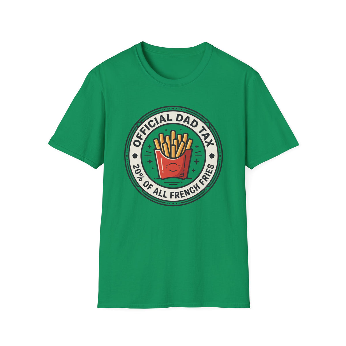 Dad Tax Fry Payment T-Shirt