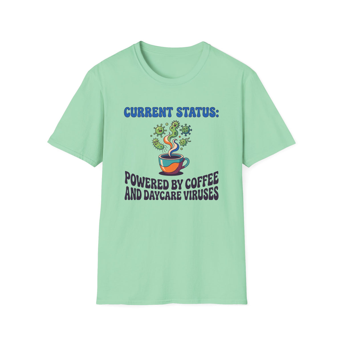 Powered By Coffee And Viruses T-Shirt