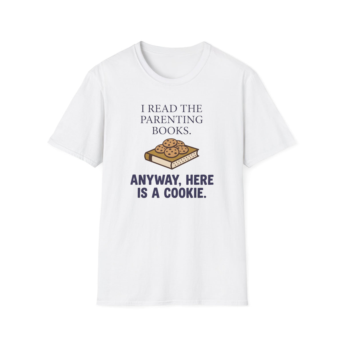 Cookie Parenting T-Shirt