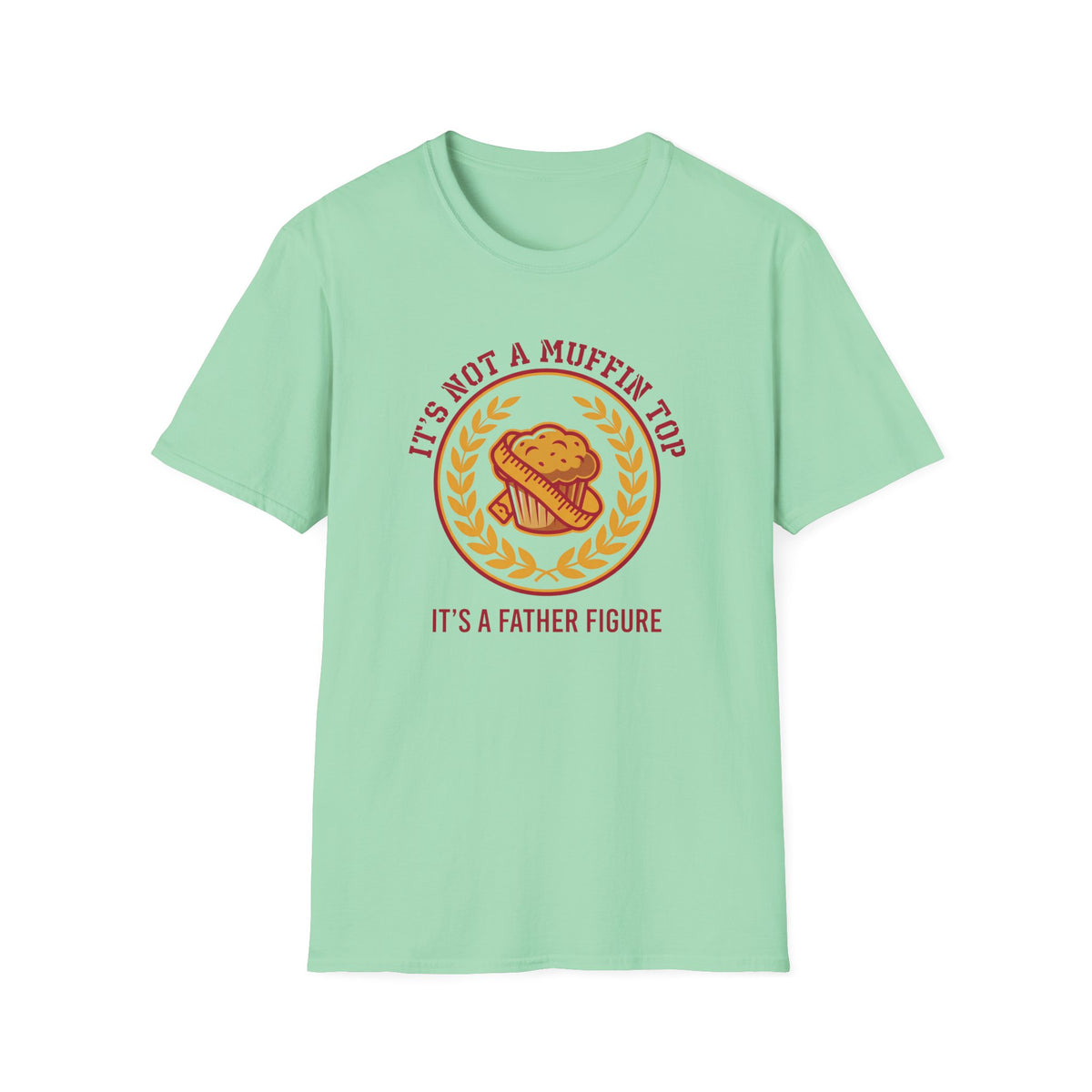 Father Figure Muffin Top T-Shirt