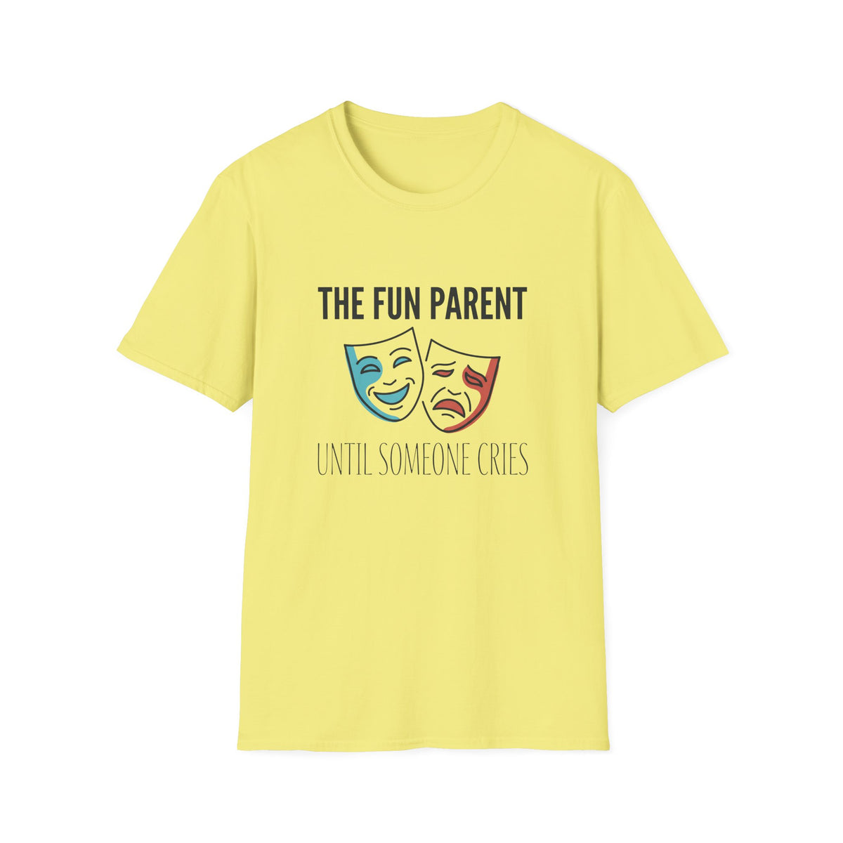 The Fun Parent T-Shirt