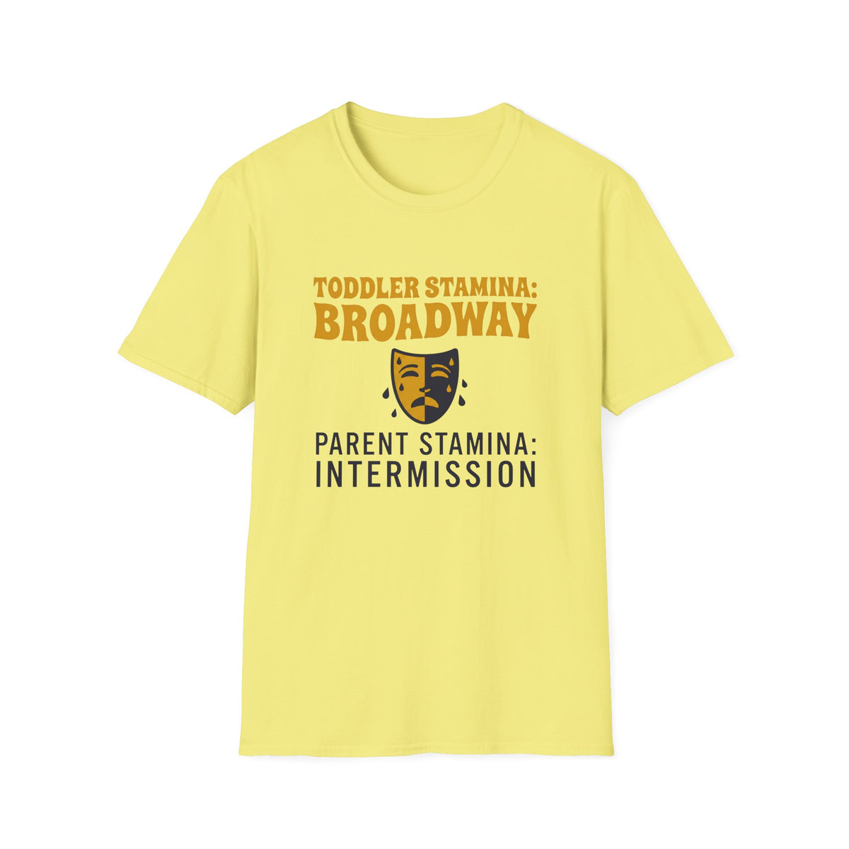 Toddler Broadway Parent Intermission T-Shirt