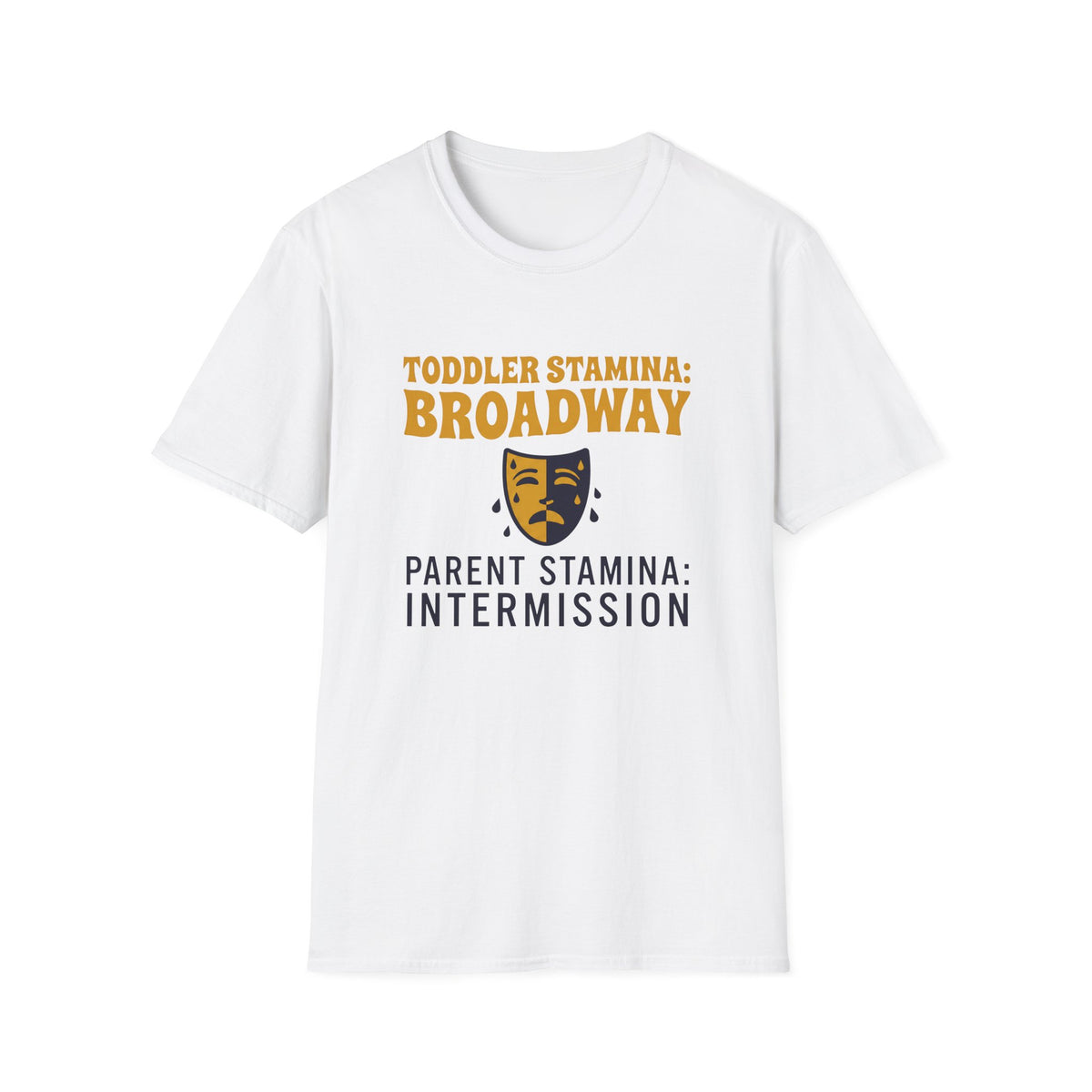 Toddler Broadway Parent Intermission T-Shirt