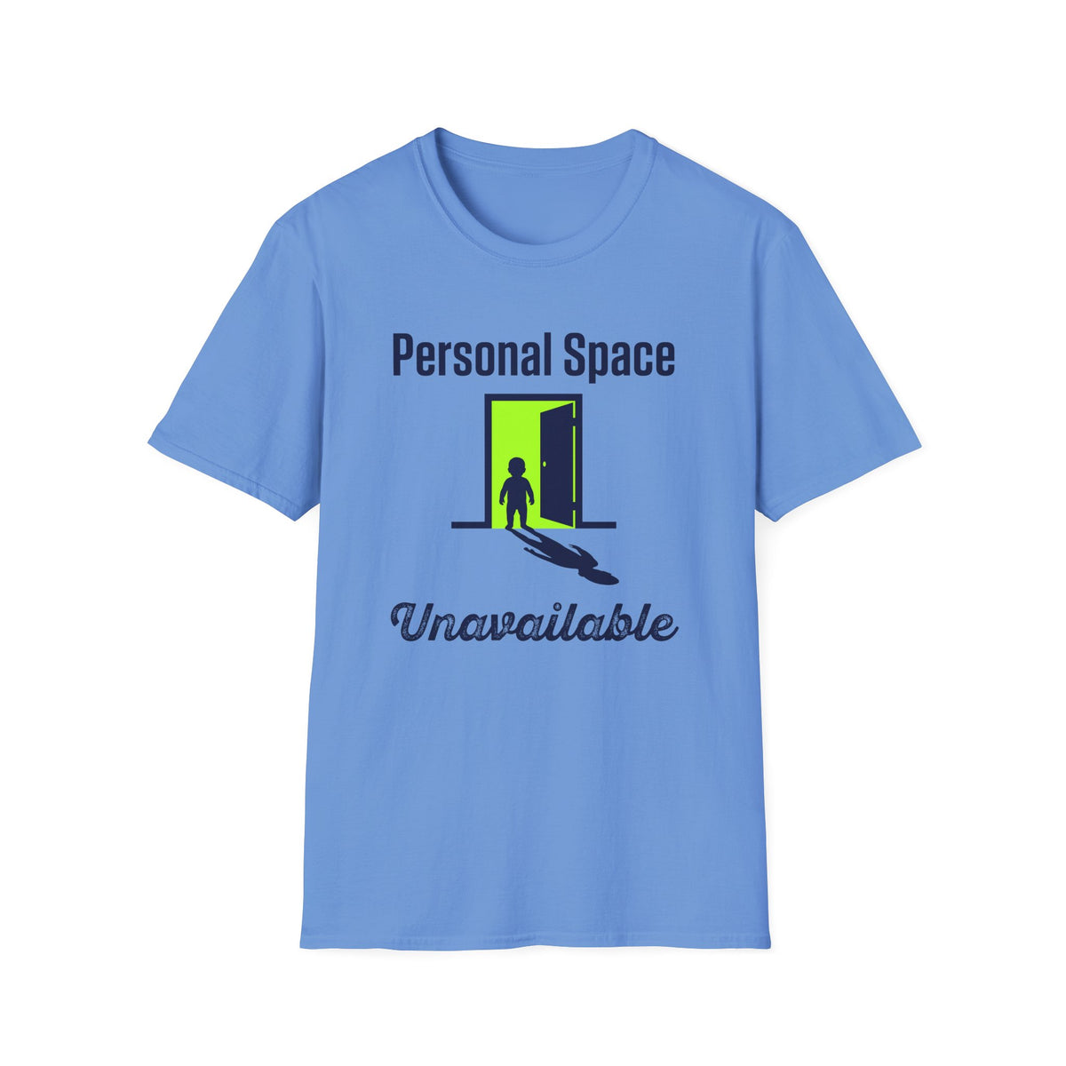 Personal Space Unavailable T-Shirt