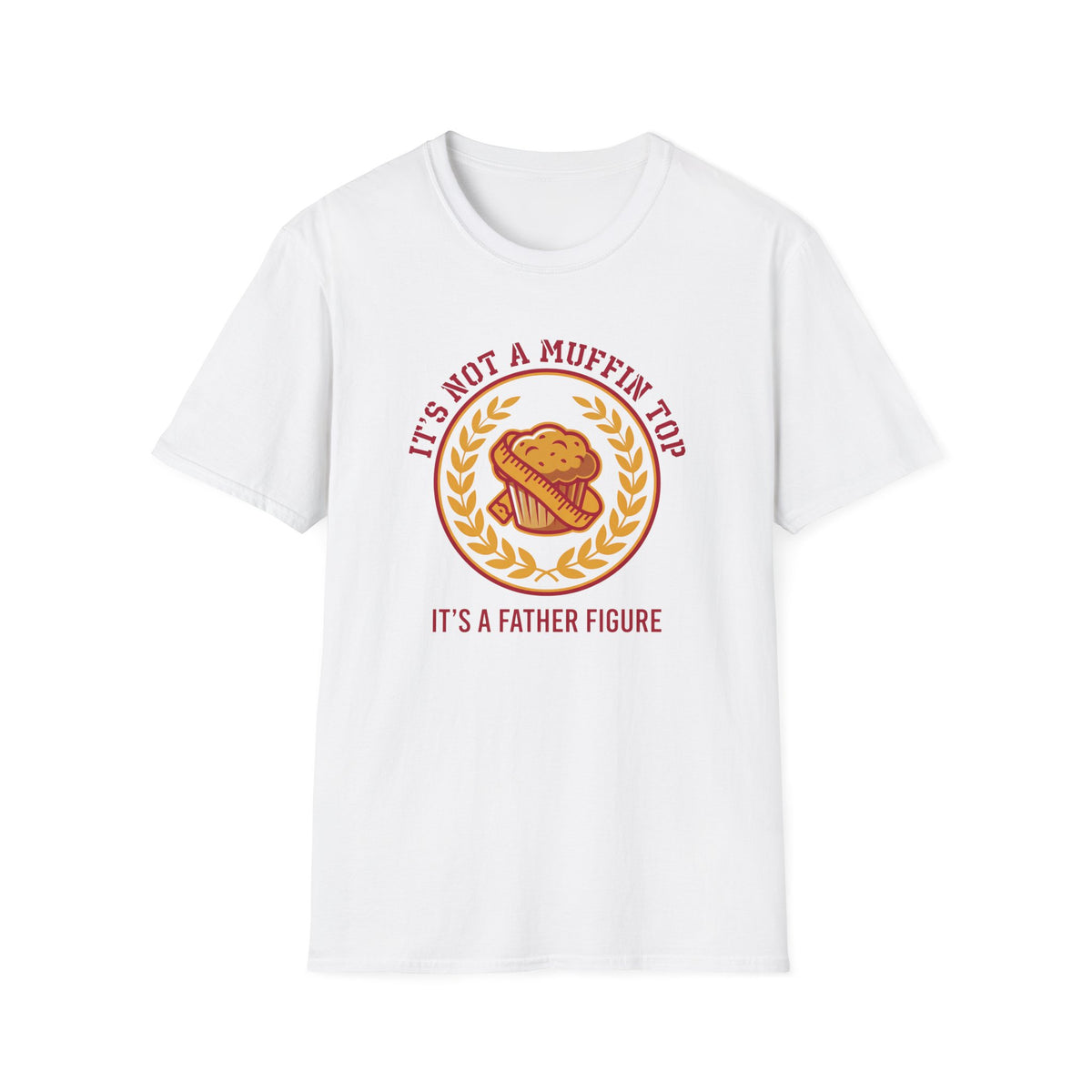 Father Figure Muffin Top T-Shirt