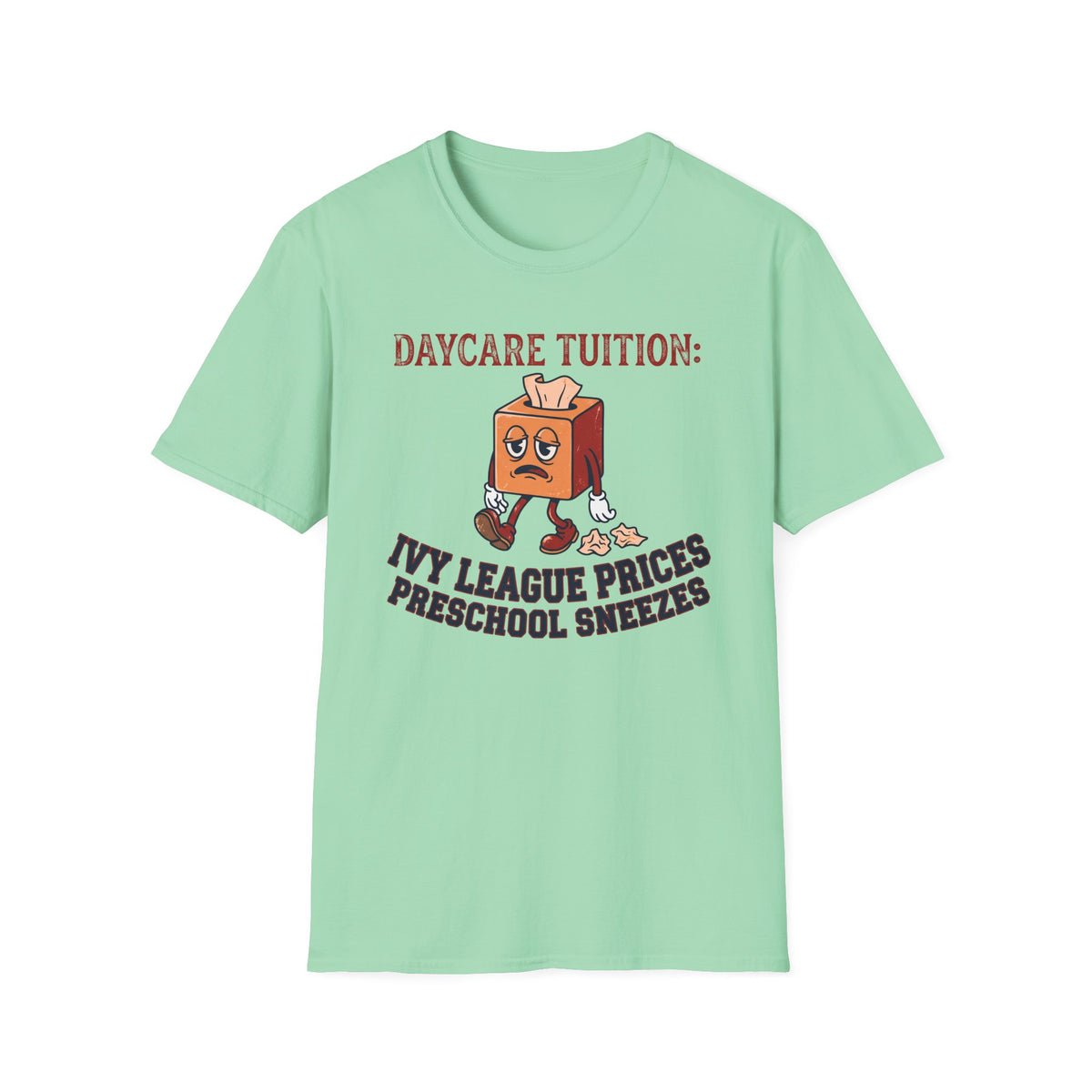 Daycare Tuition T-Shirt