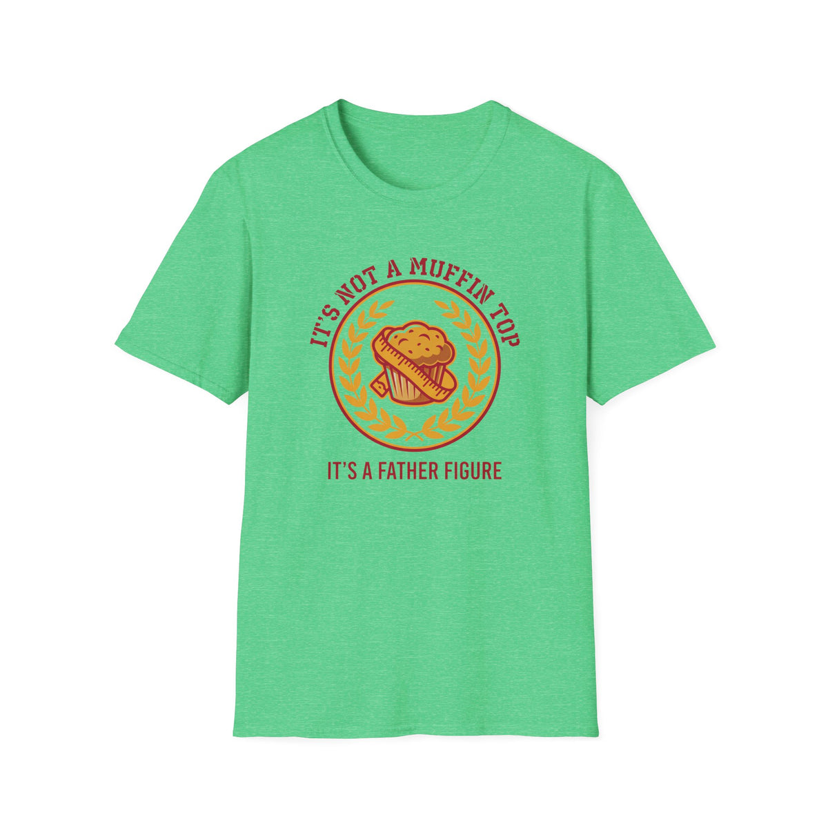 Father Figure Muffin Top T-Shirt