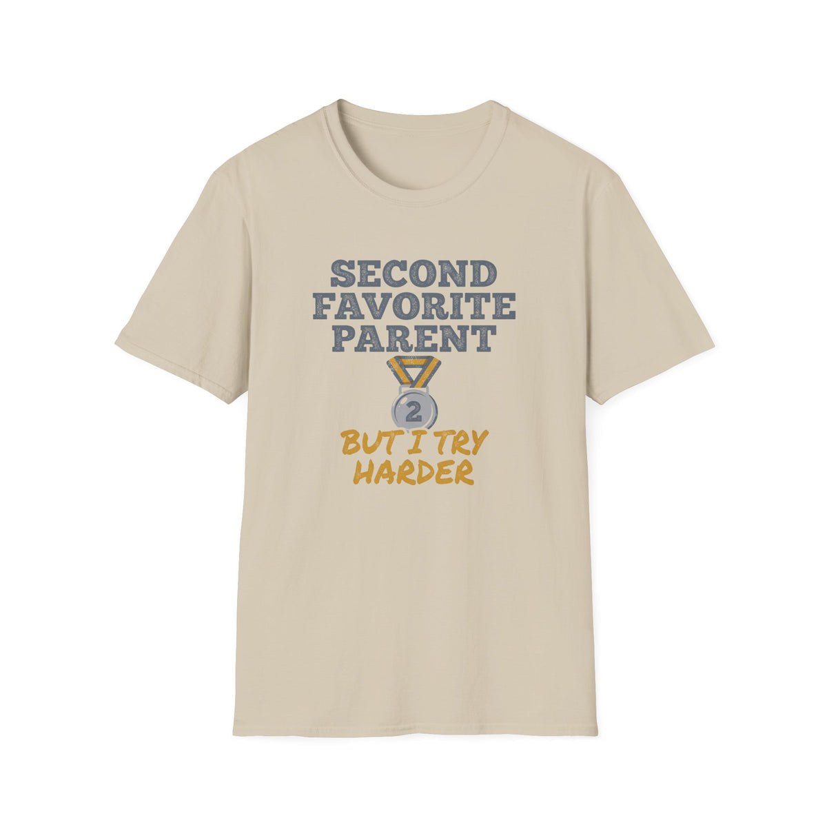 Second Parent Try Harder T-Shirt