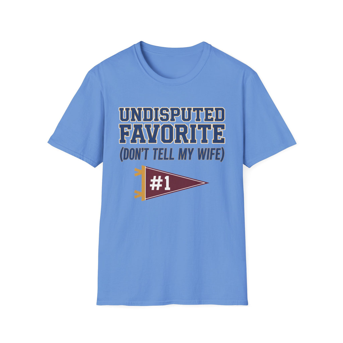 Undisputed Favorite Banner T-Shirt