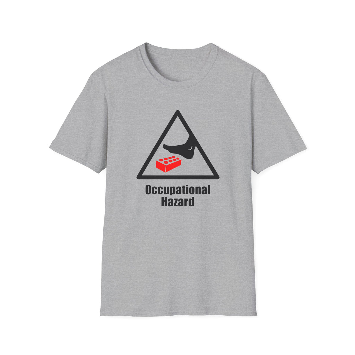 Occupational Hazard T-Shirt