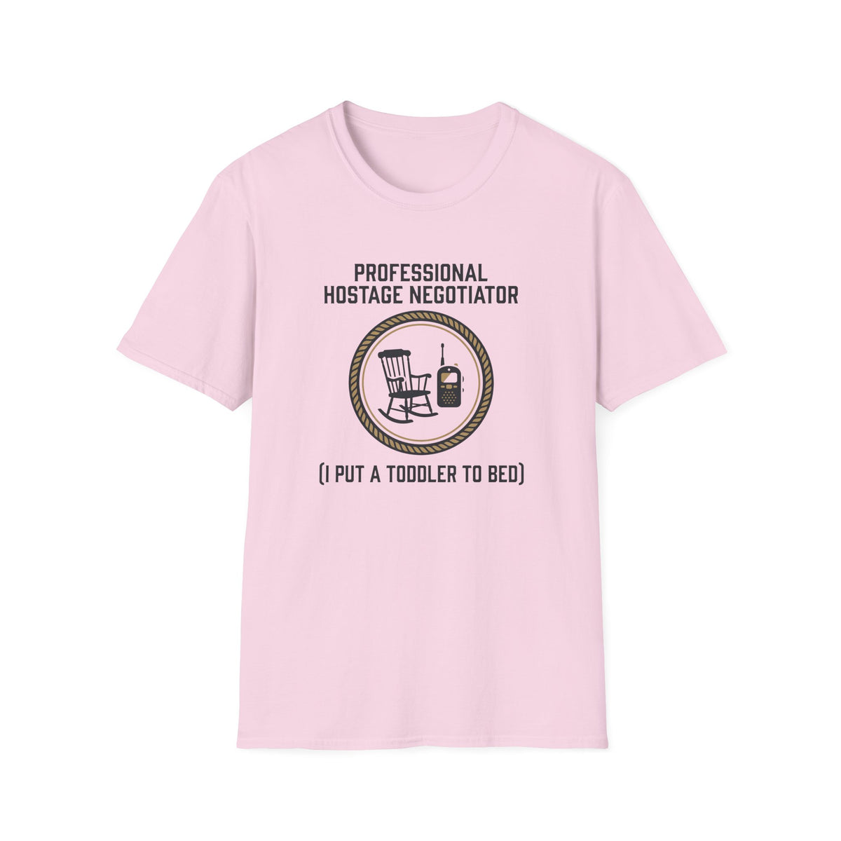 Pro Hostage Negotiator T-Shirt