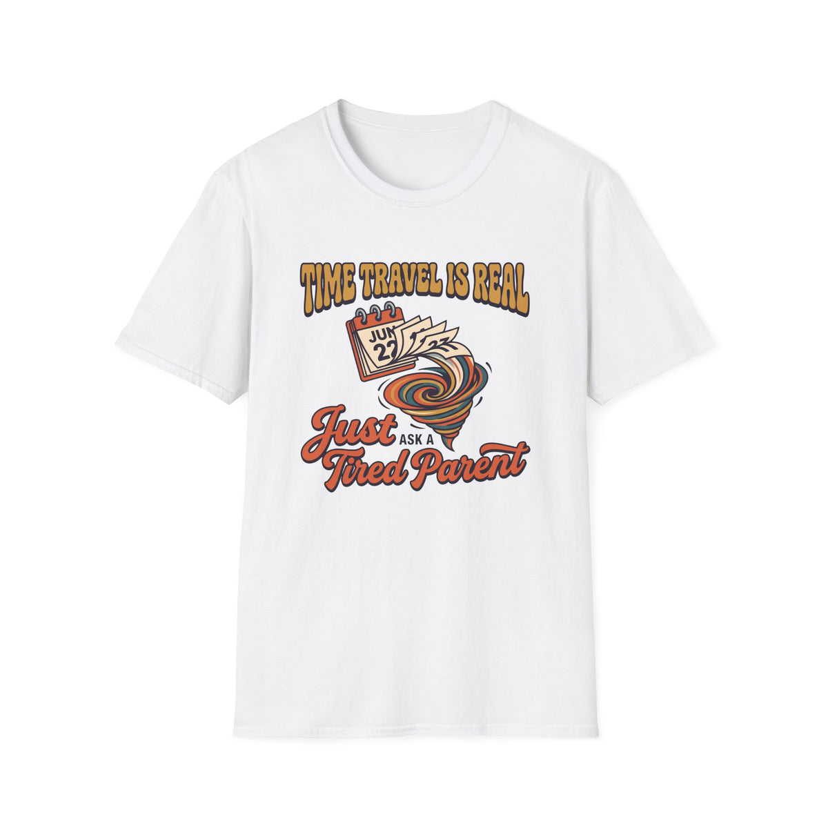 Time Travel Is Real T-Shirt