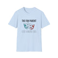 The Fun Parent T-Shirt