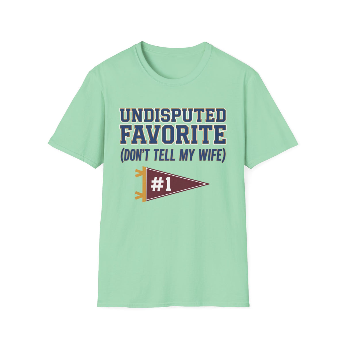 Undisputed Favorite Banner T-Shirt