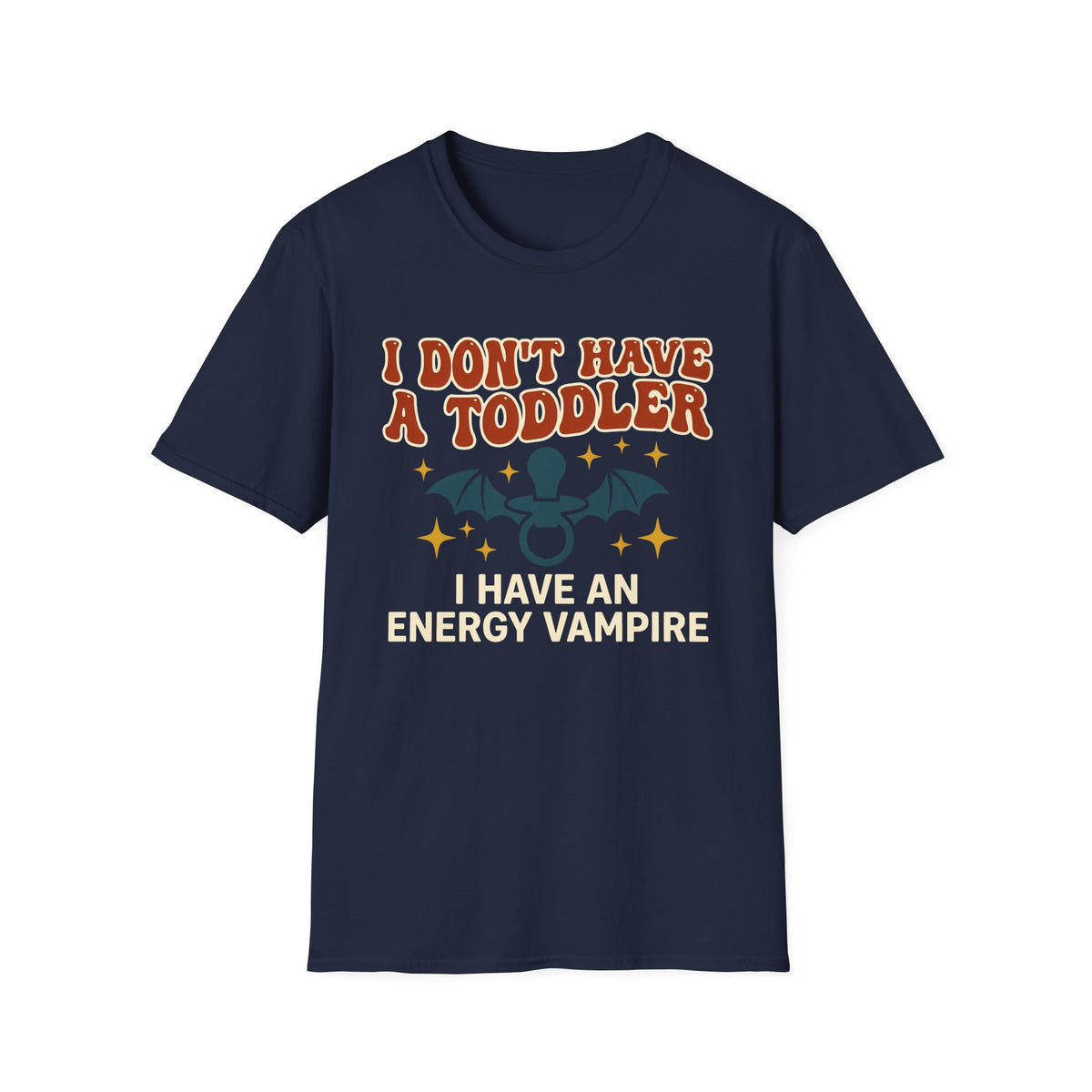 Toddler Is An Energy Vampire T-Shirt