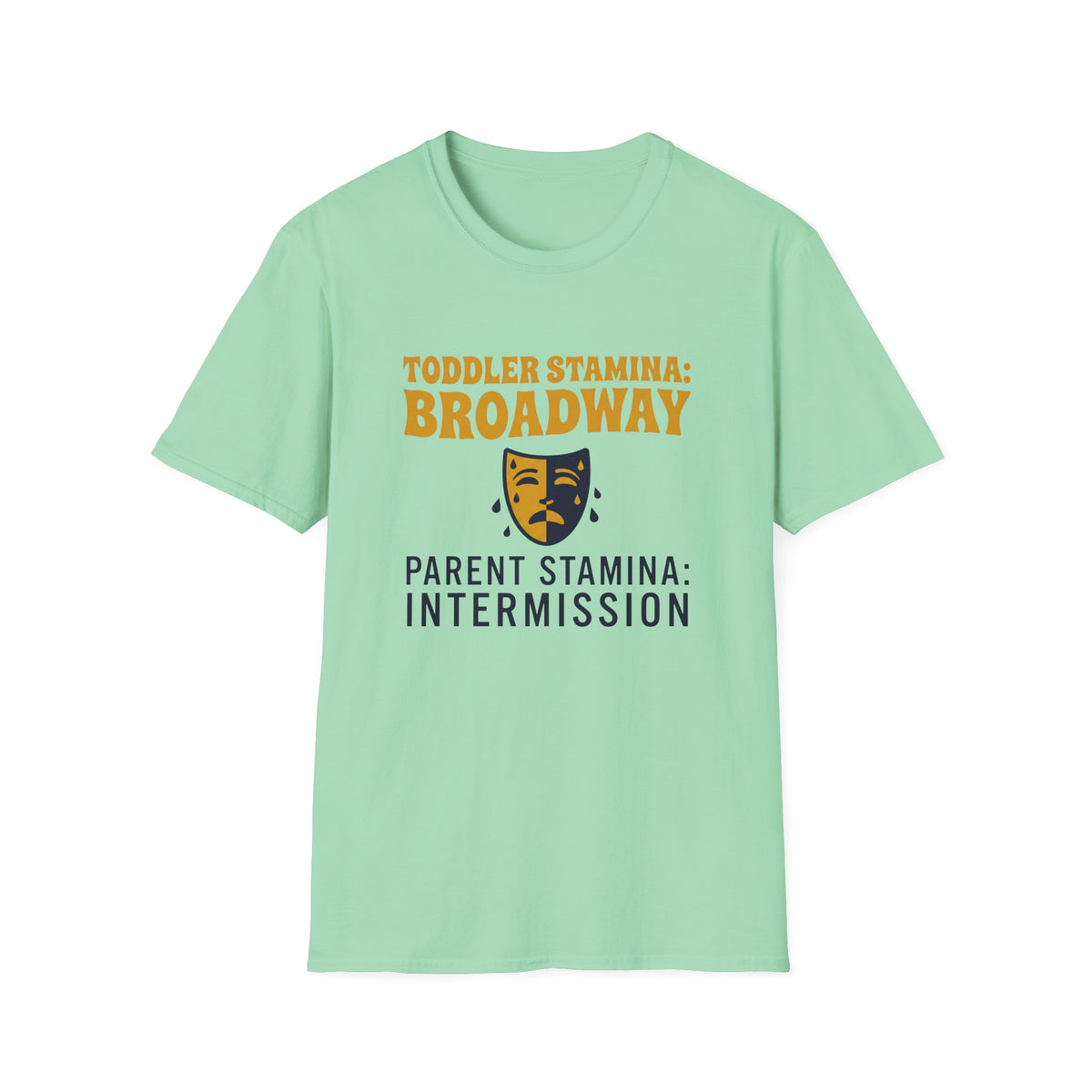 Toddler Broadway Parent Intermission T-Shirt