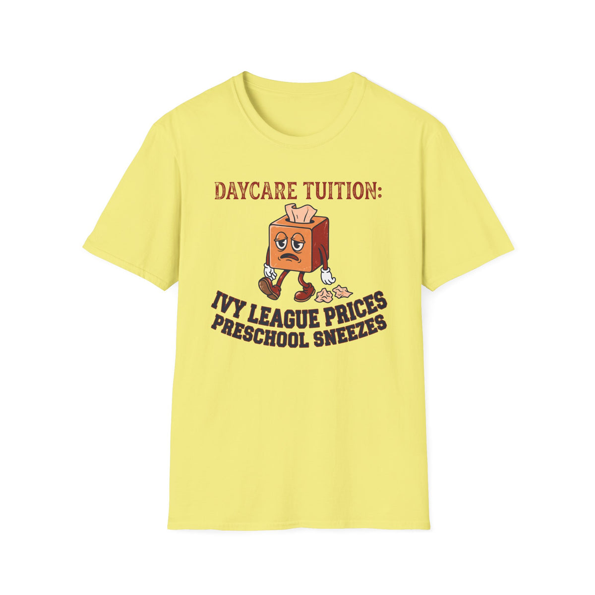 Daycare Tuition T-Shirt