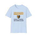 Toddler Broadway Parent Intermission T-Shirt