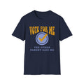 Other Parent Said No T-Shirt