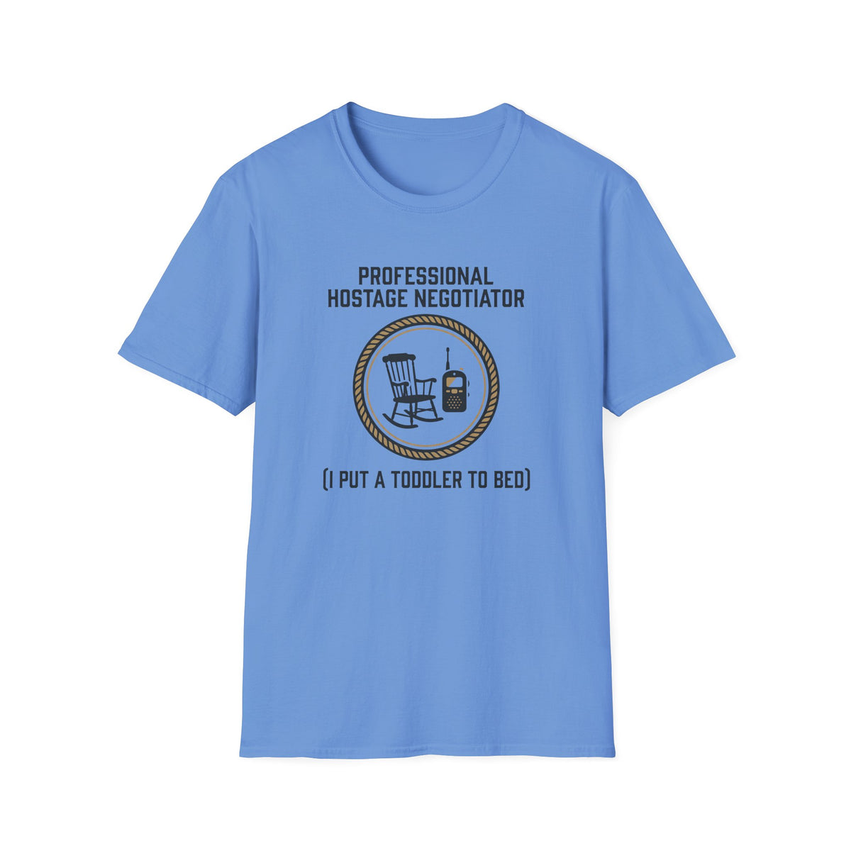 Pro Hostage Negotiator T-Shirt