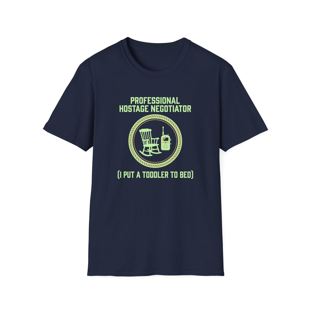 Pro Hostage Negotiator T-Shirt