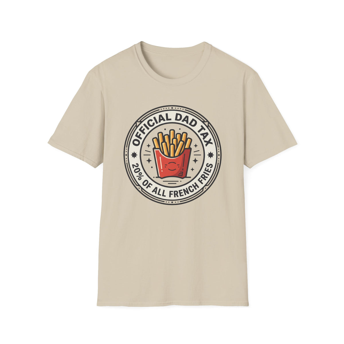 Dad Tax Fry Payment T-Shirt