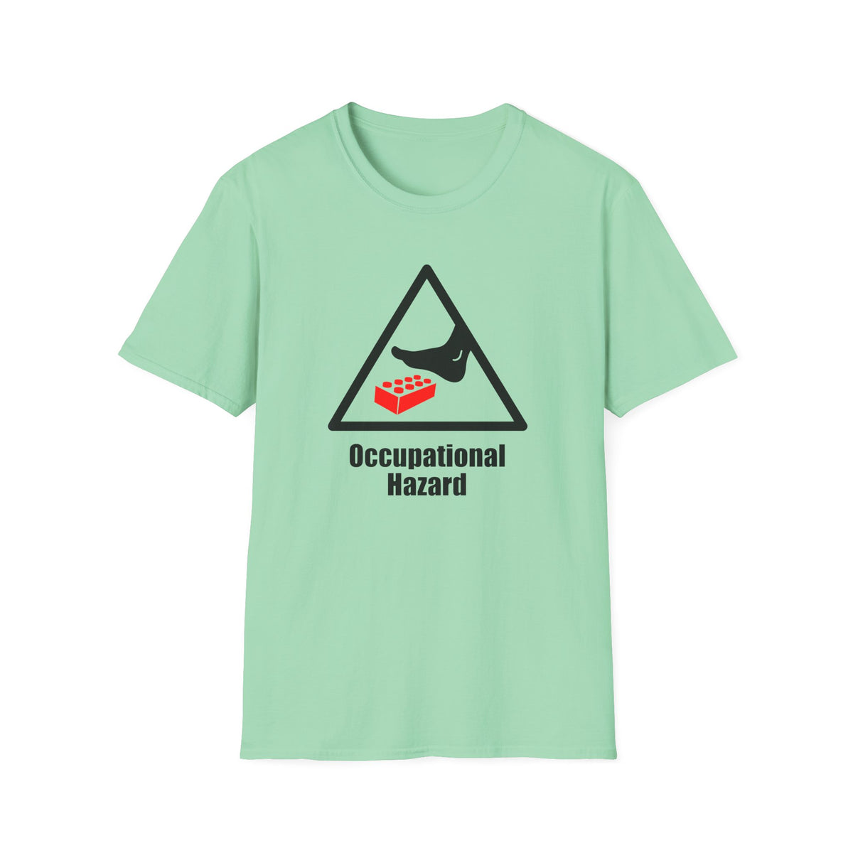Occupational Hazard T-Shirt