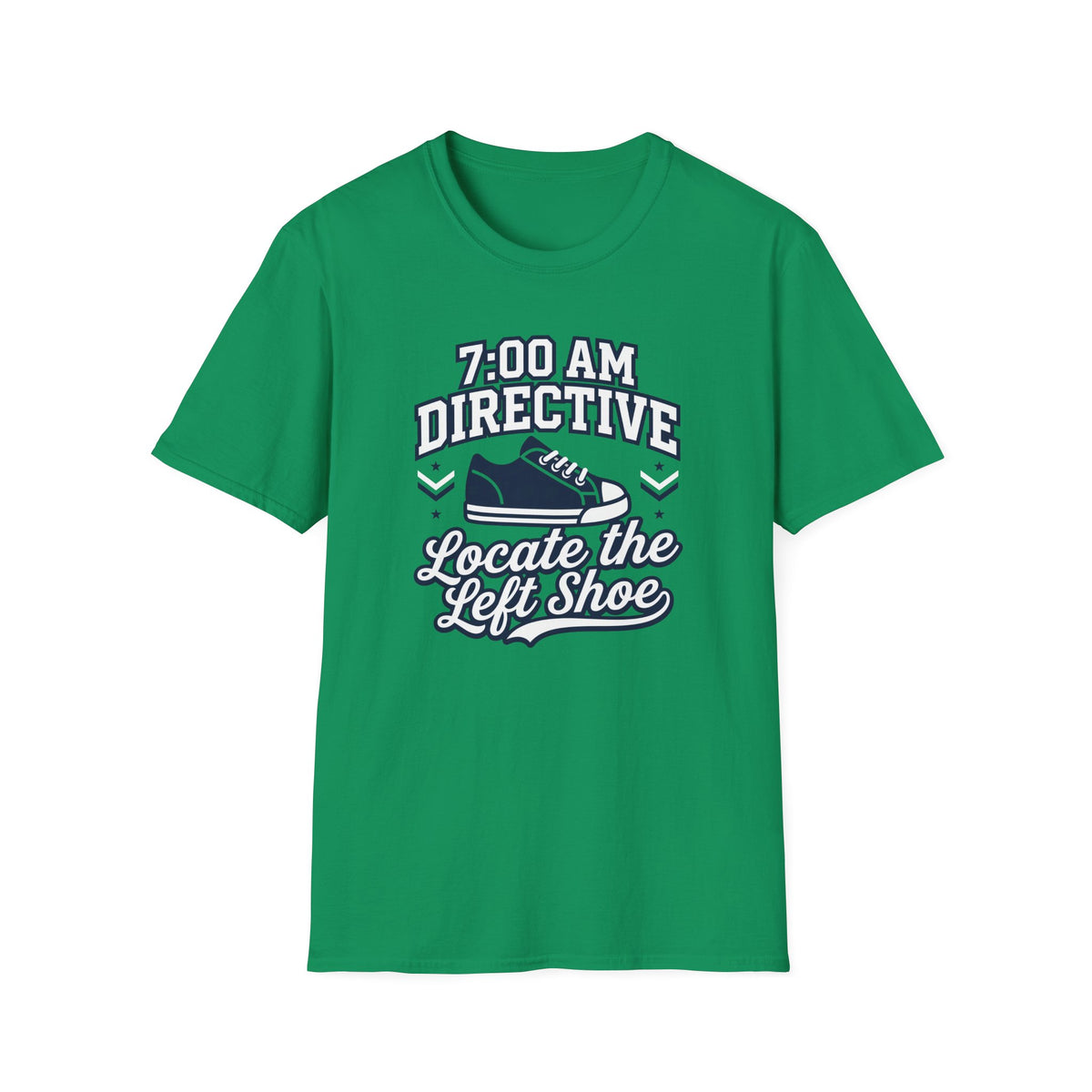 Morning Routine: Find Left Shoe T-Shirt