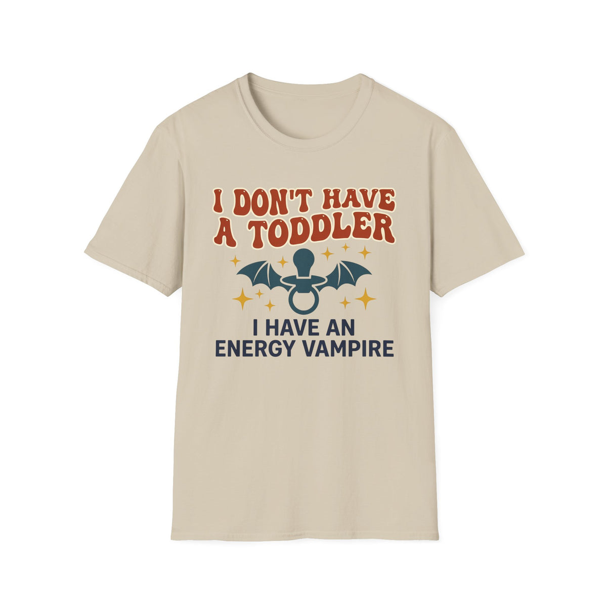 Toddler Is An Energy Vampire T-Shirt