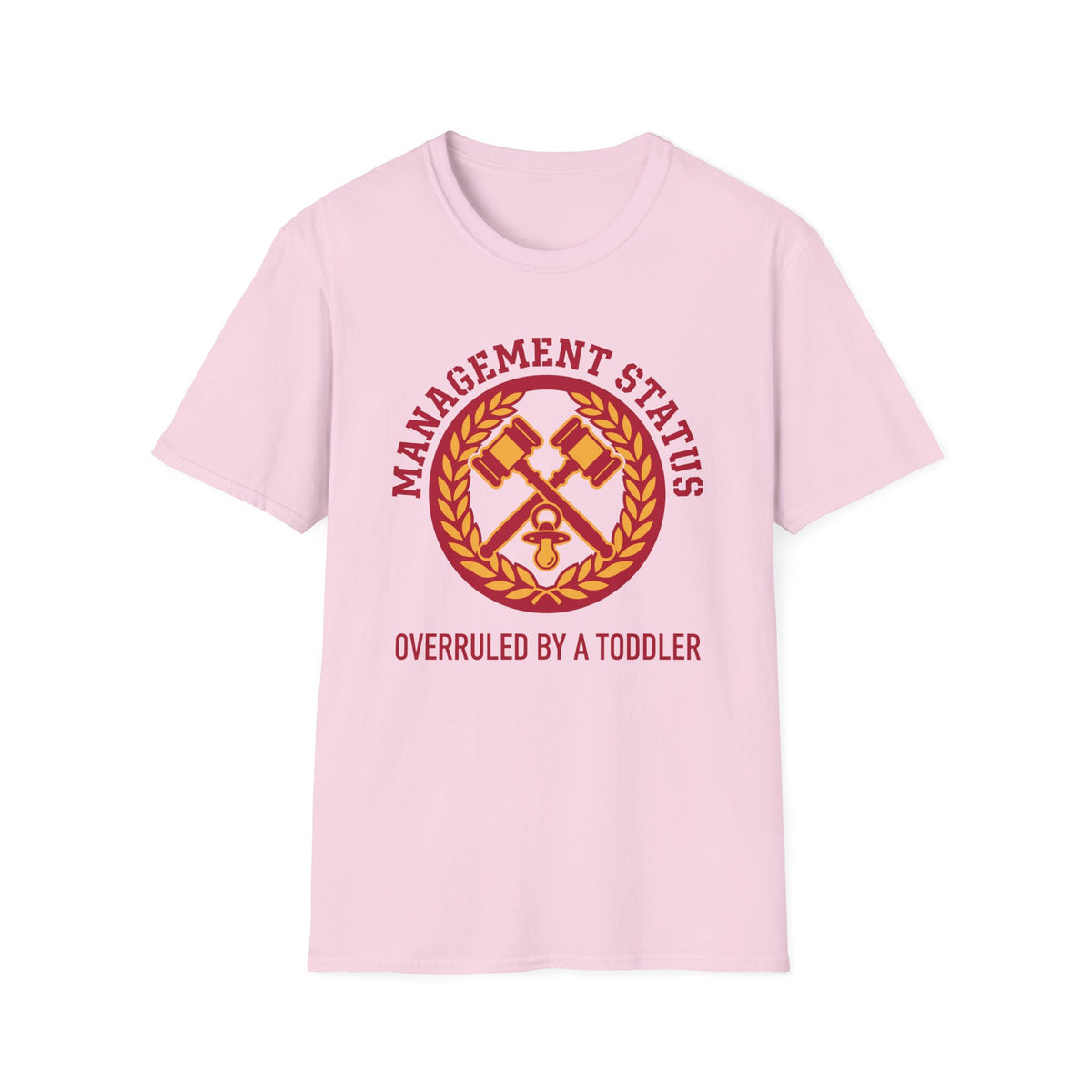 Overruled by a Toddler T-Shirt