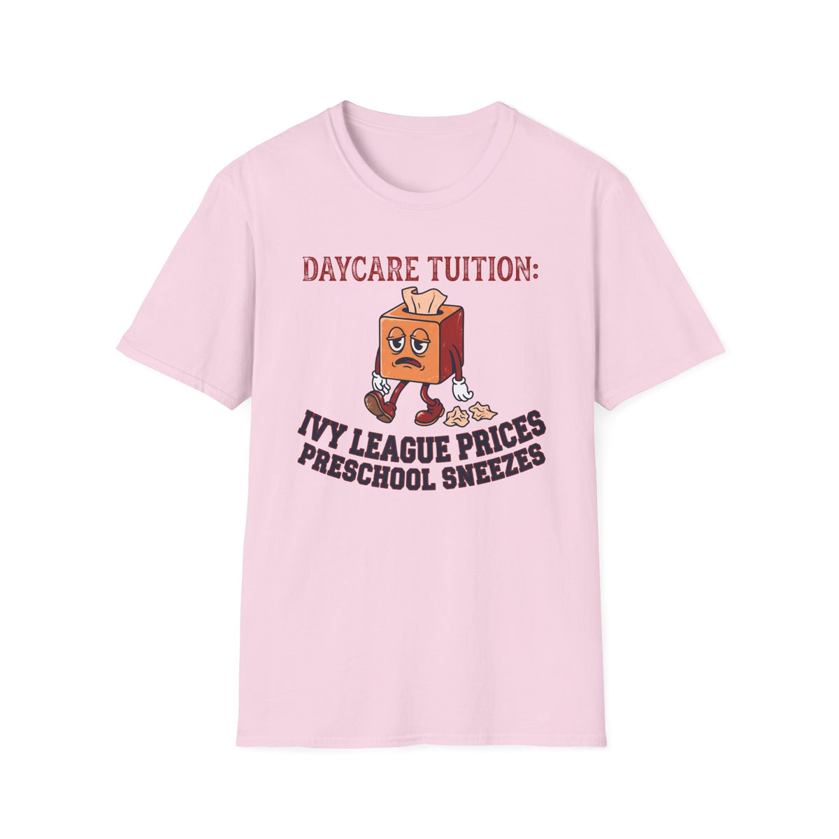 Daycare Tuition T-Shirt