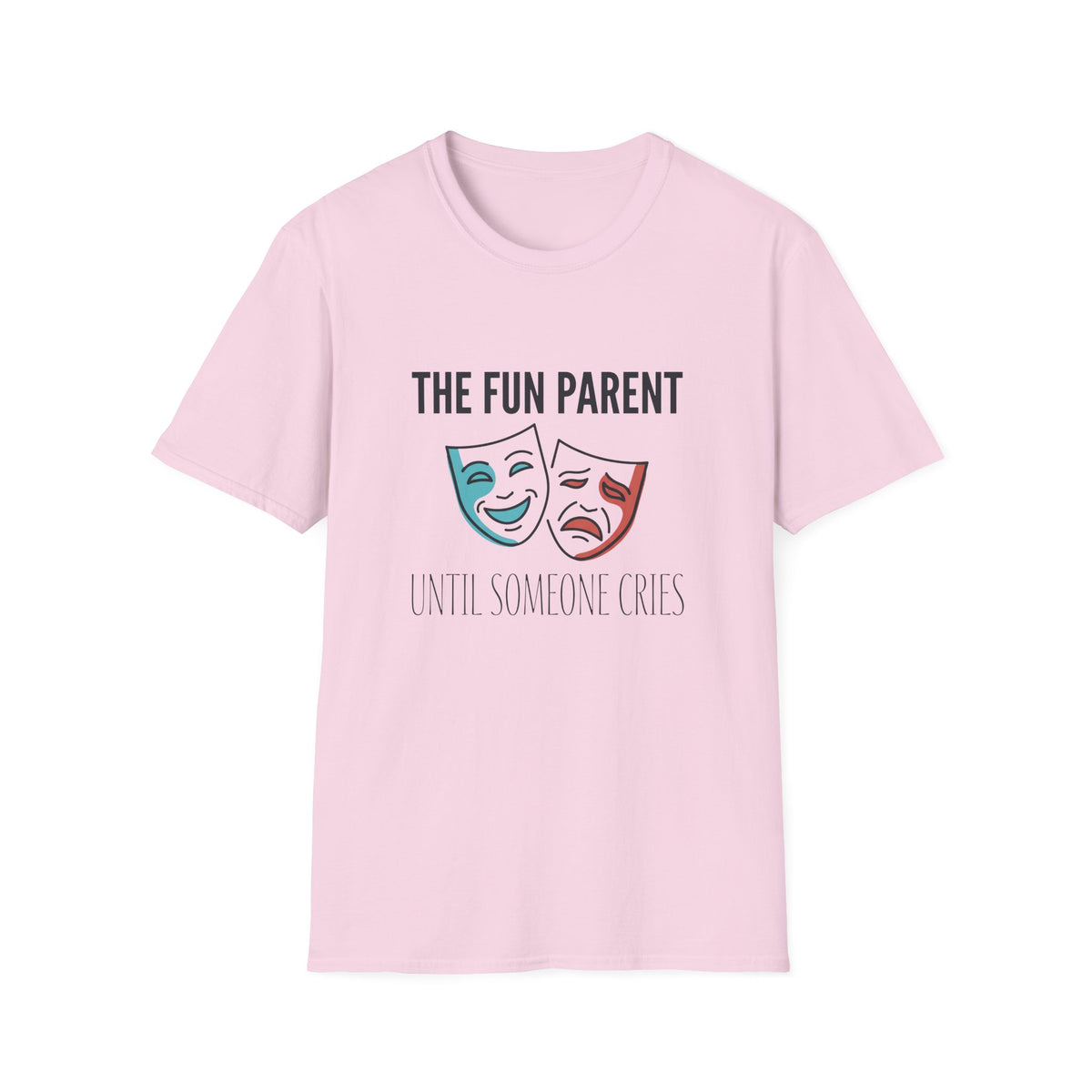The Fun Parent T-Shirt