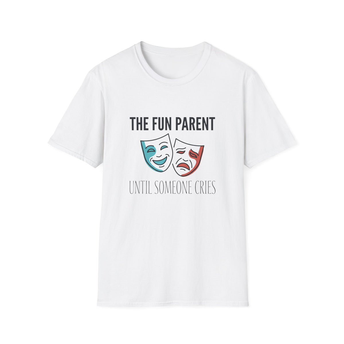 The Fun Parent T-Shirt