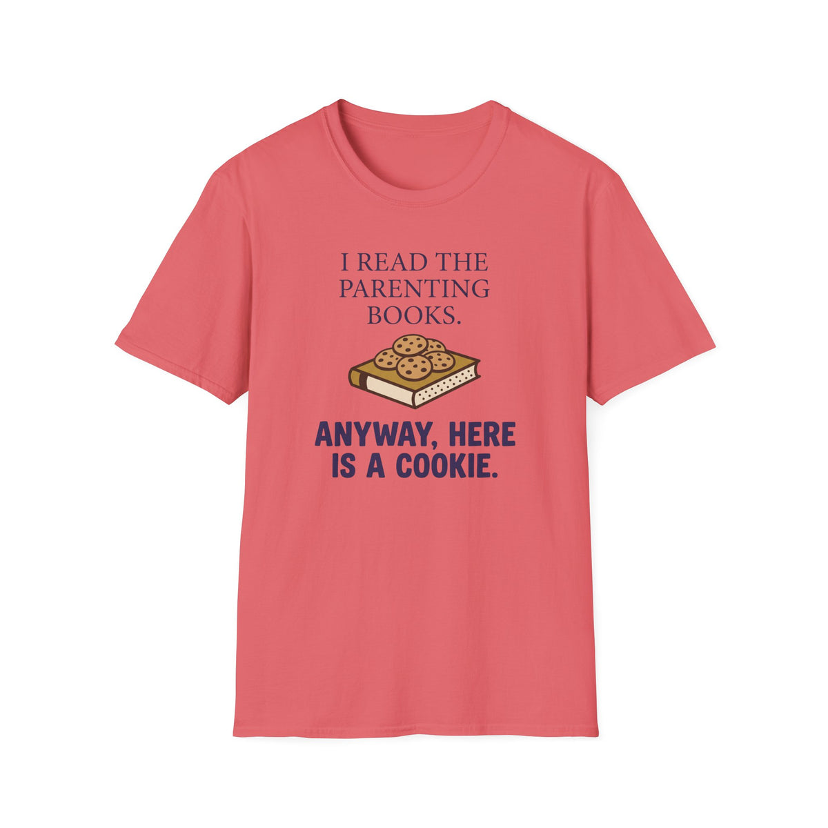 Cookie Parenting T-Shirt