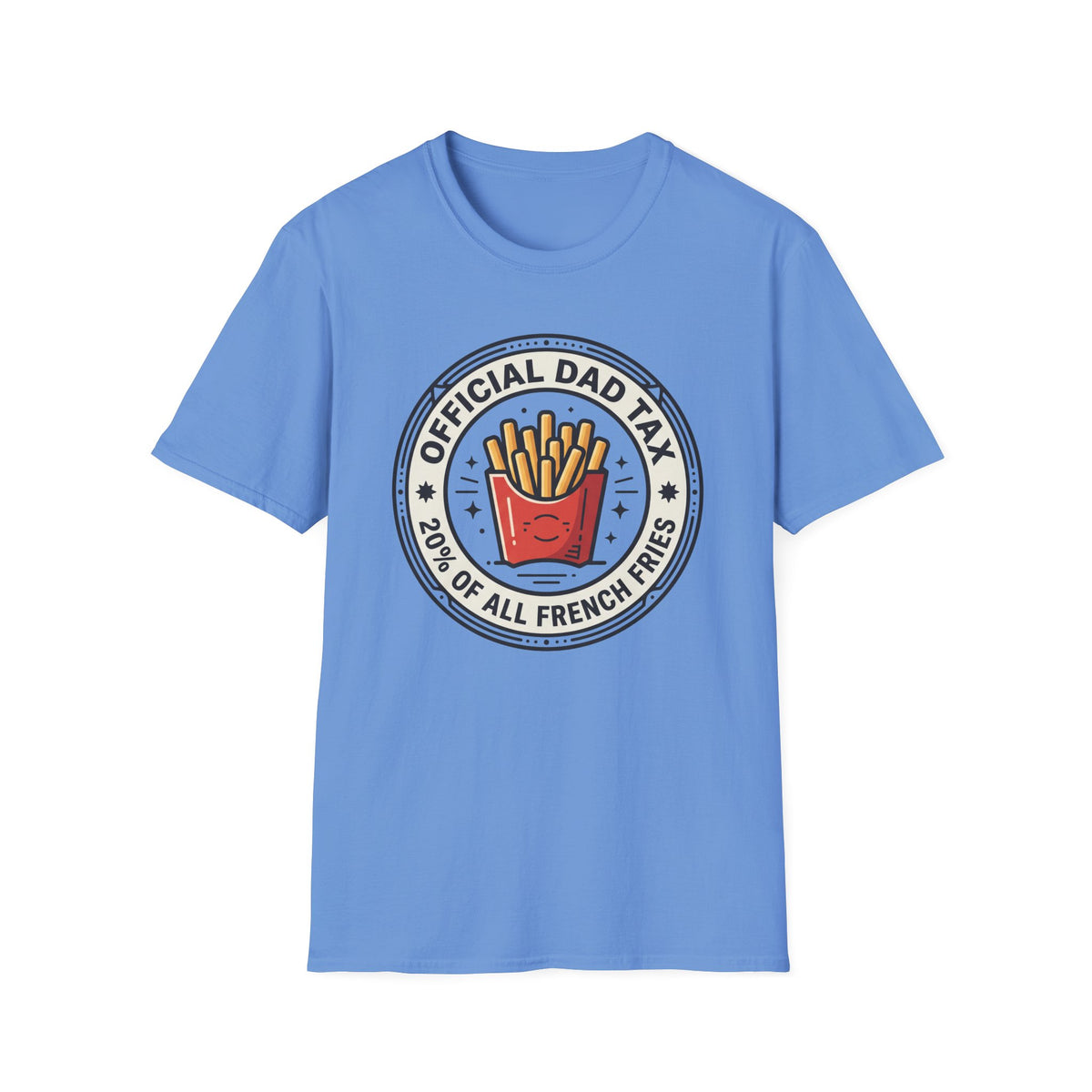 Dad Tax Fry Payment T-Shirt
