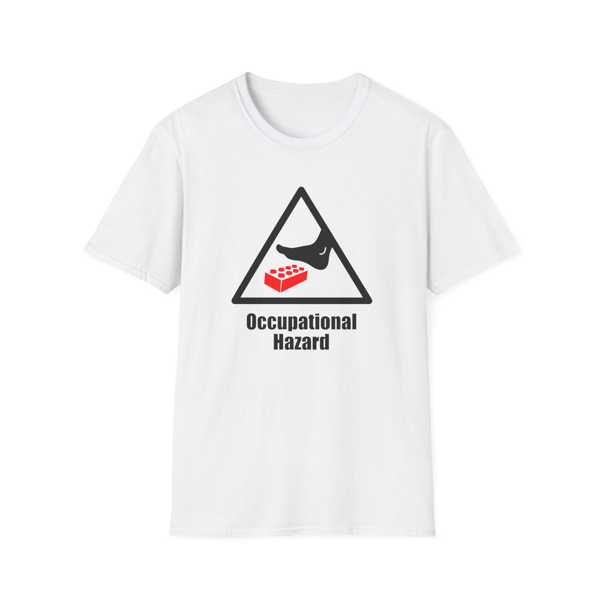 Occupational Hazard T-Shirt