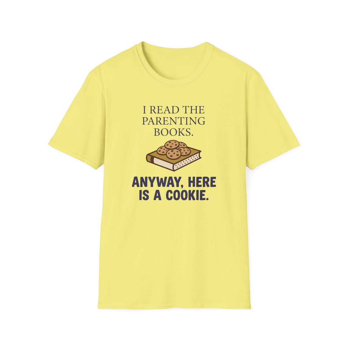 Cookie Parenting T-Shirt