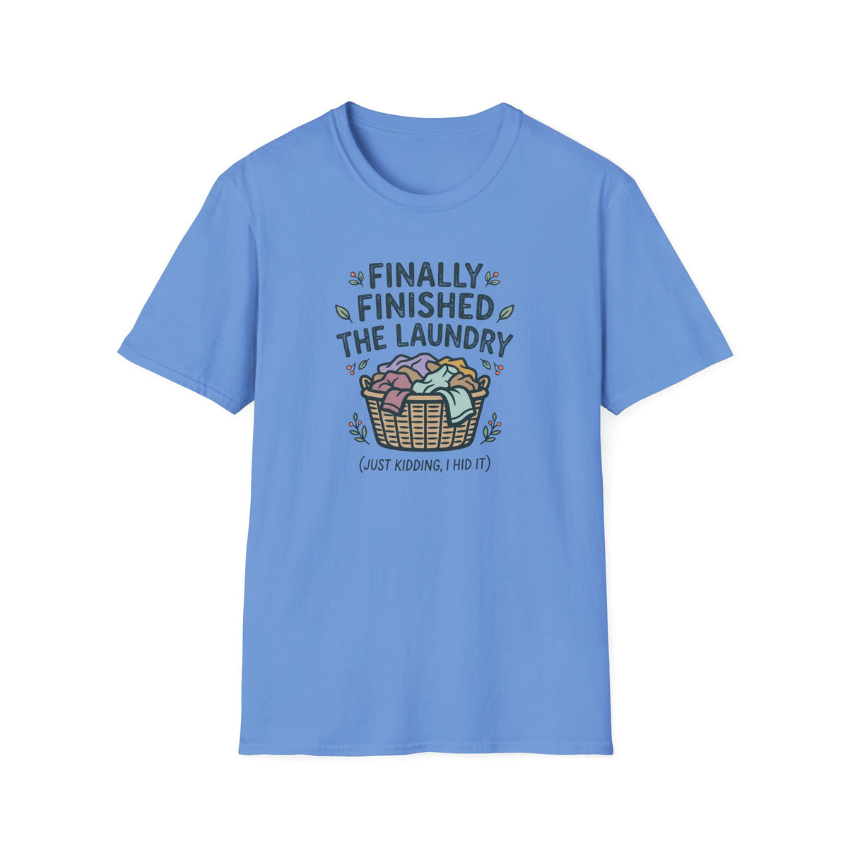 Hide The Laundry T-Shirt